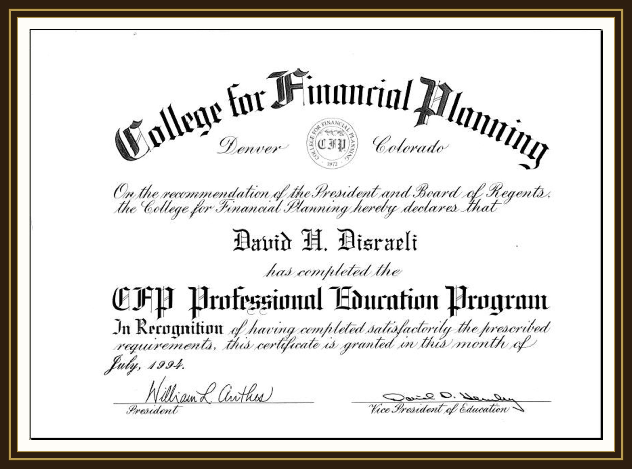 CFP Professional Education Program Certificate — David H. Disraeli — College for Financial Planning, July 1994