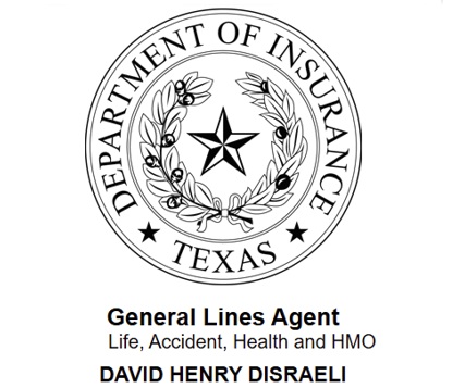 Texas Department of Insurance - General Lines Agent - David Henry Disraeli
